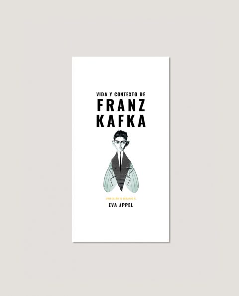 Vida y contexto de Franz Kafka